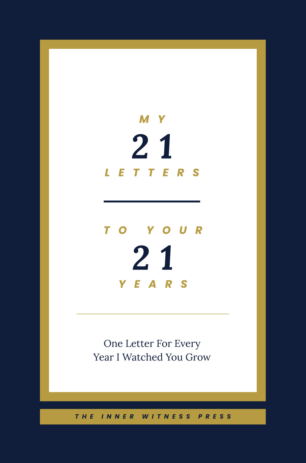My 21 Letters My 21 Letters