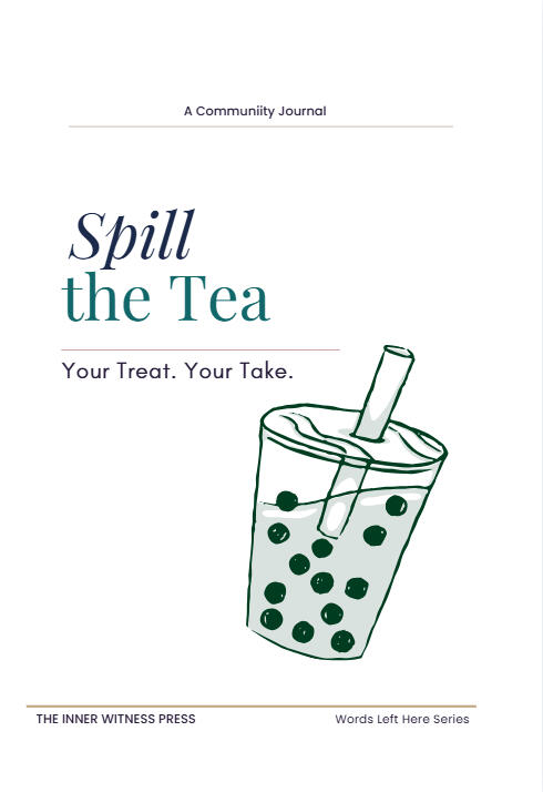 Spill The Tea Spill The Tea